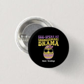 Egg-spert At Unnecessary Drama Funny Retro Easter  Ronde Button 3,2 Cm (Voorkant /achterkant)