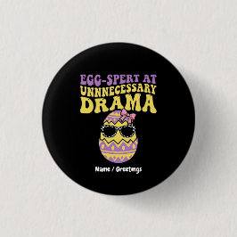 Egg-spert At Unnecessary Drama Funny Retro Easter  Ronde Button 3,2 Cm
