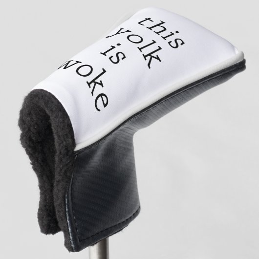 Egg Trending Funny Humor Deze dooier is wakker Golfheadcover (3/4 voorkant)