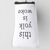 Egg Trending Funny Humor Deze dooier is wakker Golfheadcover (Draai 90)