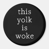 Egg Trending Funny Humor Deze dooier is wakker Magneet (Voorkant)