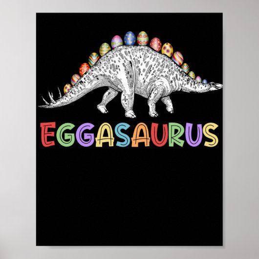Eggasaurus Stegosaurus Egg Dinosaur Happy Pasen Poster (Voorkant)
