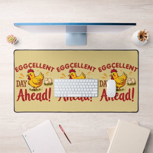 Eggcellent Day Ahead Funny Chicken Boerderij Bureaumat (Kantoor 1)