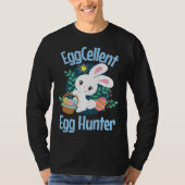 Eggcellent Egg Hunter Cute Easter Bunny Quote Sayi T-shirt (Voorkant)