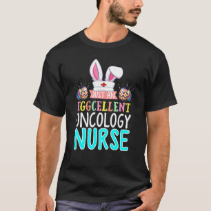 Eggcellent Oncology Nurse Easter Bunny Ears Medica T-shirt