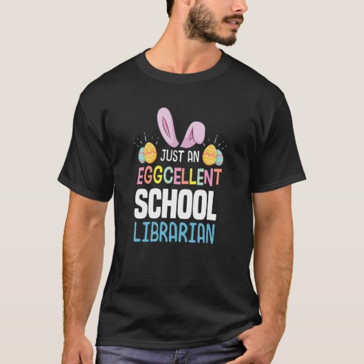 Eggcellent School Librarian Teacher Easter Egg Bun T-shirt (Voorkant)