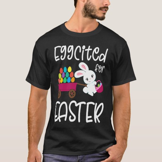 EGGCITED FOR EASTER Bunny Egg Hunt Basket Toddler  T-shirt (Voorkant)