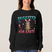 Eggcited For Easter Bunny Sloth Rabbit Funny Kids Trui (Voorkant)