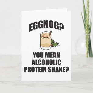 Eggnog? Je bedoelt alcoholisch kerst Wenskaart Feestdagen Kaart