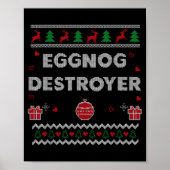 Eggnog Lover Funny Ugly Christmas Style Xmas Gift  Poster (Voorkant)