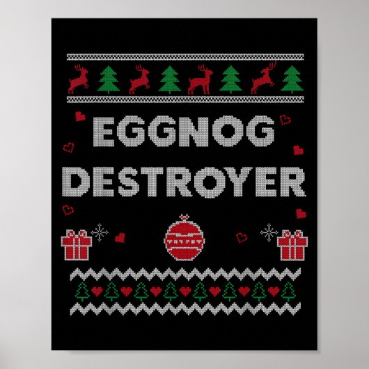 Eggnog Lover Funny Ugly Christmas Style Xmas Gift  Poster (Voorkant)