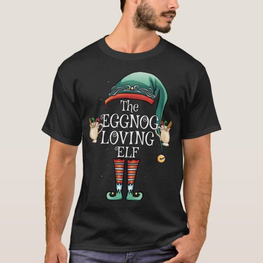 Eggnog Loving Elf Matching Family Funny Christ T-shirt (Voorkant)