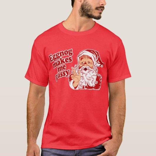 Eggnog Makes Santa Gassy T-shirt (Voorkant)