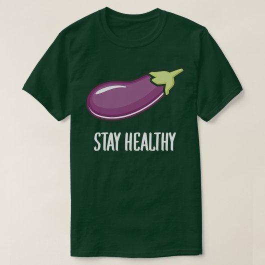 Eggplant Blijf gezond T-shirt (Design voorkant)