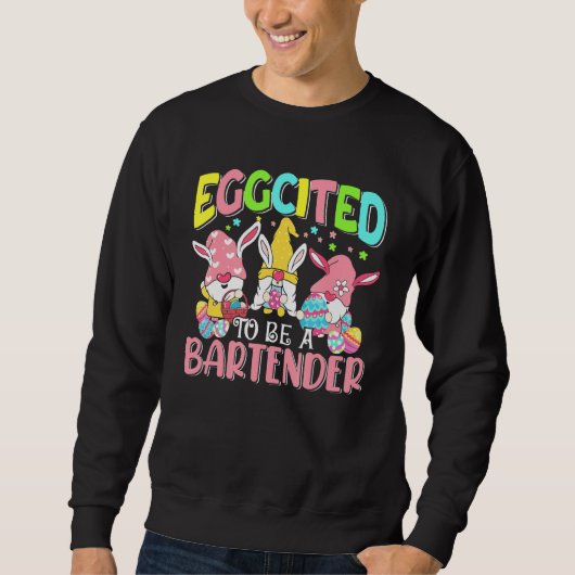 Eggreferred to be a Bartender Easter Day Three Bun Trui (Voorkant)