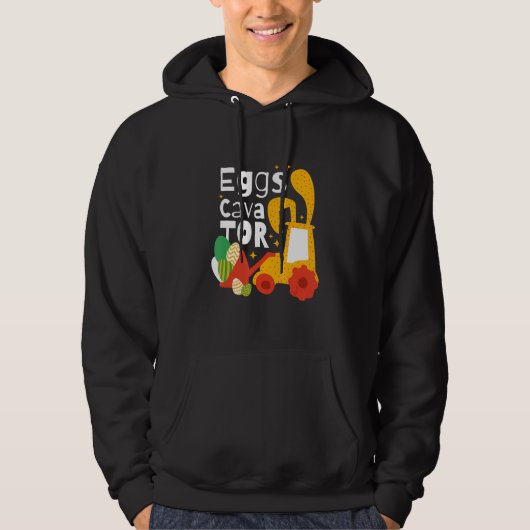 Eggs Cavator Egg  Construction Enthusiasts Alike C Hoodie (Voorkant)