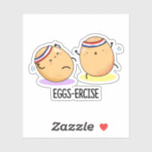 Eggs-ercise Funny Aerobic Eggs Pun Sticker (Vel)