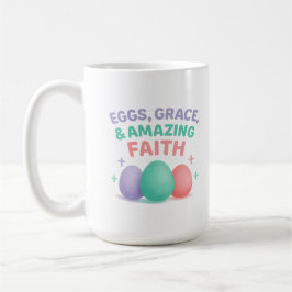Eggs, Grace & Amazing Faith Easter 2026 Koffiemok