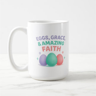 Eggs, Grace & Amazing Faith Easter 2026 Koffiemok