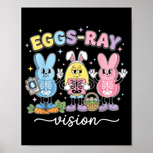 Eggs-Ray Pasen Technoloog Konijn Xray Rad Verpleeg Poster (Voorkant)