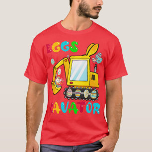 EggsCavator Happy Paast Funny Excavator Hunting E T-shirt