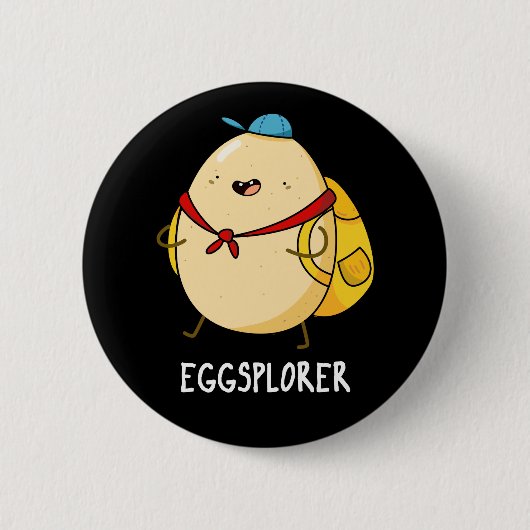 Eggsplorer Funny Egg Explorer Pun Dark BG Ronde Button 5,7 Cm (Voorkant)