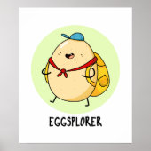 Eggsplorer Funny Egg Explorer Pun Poster (Voorkant)