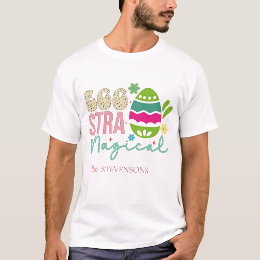 Eggstra Magical Easter, vettige typografische fami T-shirt (Voorkant)