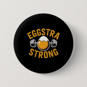 Eggstra sterke grappige ei-eiwit bodybuilding woor ronde button 5,7 cm