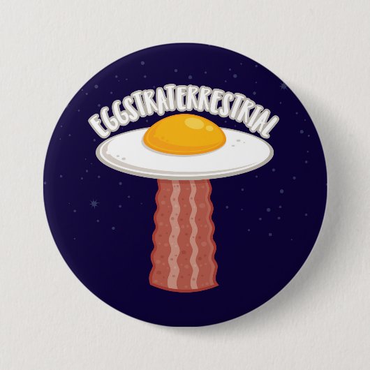 Eggstraterrestrisch met tekst ronde button 7,6 cm (Voorkant)