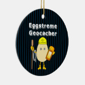 Eggstreme Geocaching Keramisch Ornament (Rechts)
