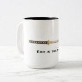 Ego is de vijand tweekleurige koffiemok (Voorkant links)