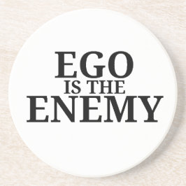 Ego Is The Enemy Minimalistische Onderzetter voor