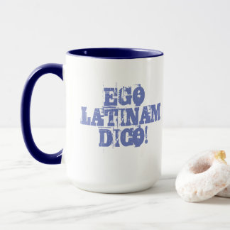 Ego Latinam Dico! - Ik spreek over de Latijnse rin Mok