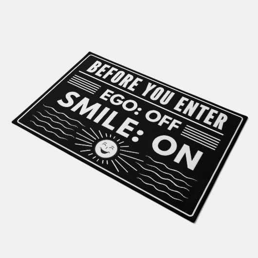 Ego off, glimlach op, ontwerp voor moderne hosts deurmat (Schuin)