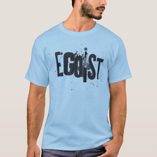 egoist of eGo-Ist eCig T-shirt (Voorkant)