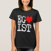 Egoïst Rode Hart Zwart T-shirt (Voorkant)