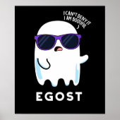 Egost Funny Halloween Ego Ghost Pun Dark BG Poster (Voorkant)