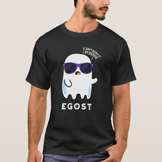 Egost Funny Halloween Ego Ghost Pun Dark BG T-shirt (Voorkant)