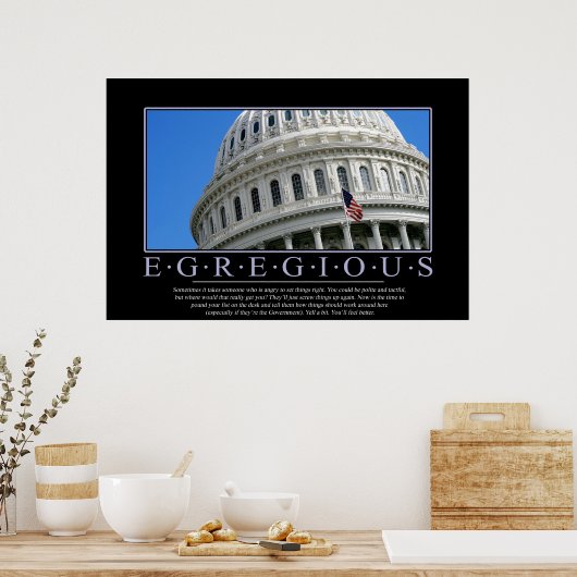 Egregious: Motivational Poster (Keuken)