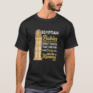 Egyptische baby's kenden hilarische geschiedenis H T-shirt