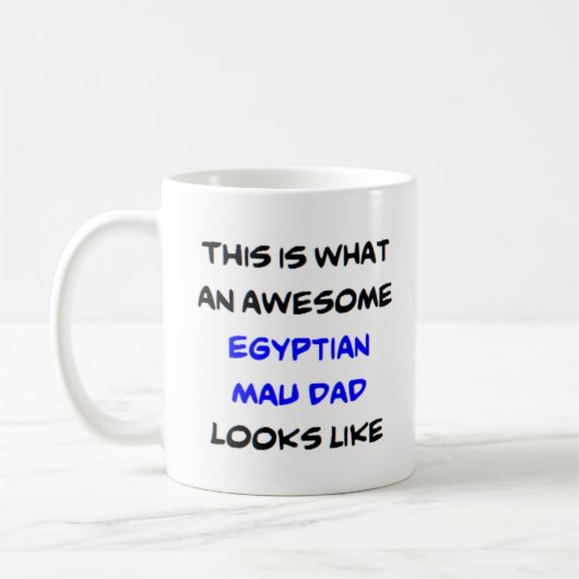 egyptische mau dad , geweldige koffiemok (Links)