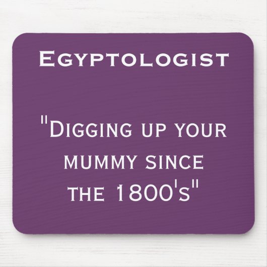 Egyptoloog mousemat muismat (Voorkant)