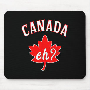 Eh Canada Canadian Maple Leaf Mannen Vrouwen Muismat