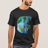 Eh Day Every Day Planet Nature T-shirt (Voorkant)