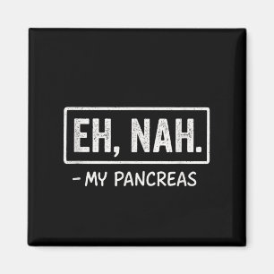 Eh, Noah. - Mijn alvleesklier - Diabetes Awareness Magneet