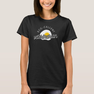 Ei cellent Dierenarts Shirt Grappig Schattige Ei V