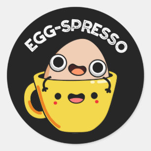 Ei-spresso Grappig Ei Koffie Pun Donker BG Ronde Sticker