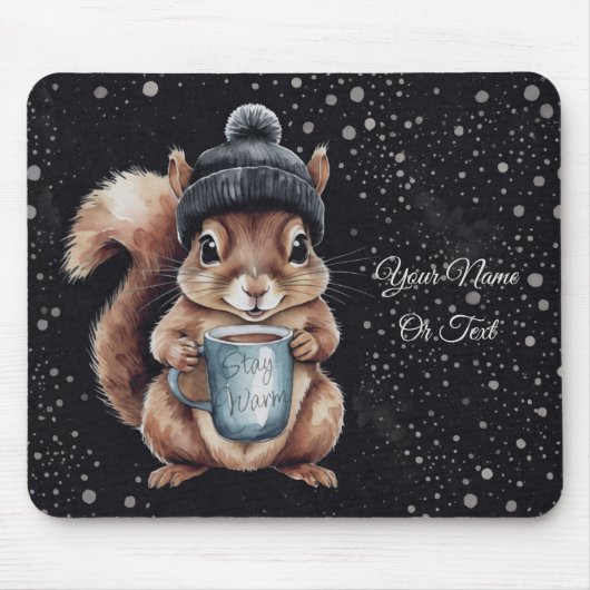 Eichhörnchen mit Tasse und Schnee „Stay Warm“ Muismat (Voorkant)