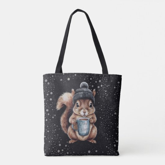 Eichhörnchen mit Tasse und Schnee „Stay Warm“ Tote Bag (Achterkant)